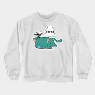 Bored Cat Crewneck Sweatshirt